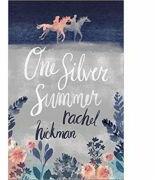 One Silver Summer (ISBN: 9781910646298)
