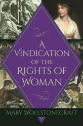 Vindication of the Rights of Woman (ISBN: 9781784287184)
