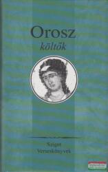 Lator László szerk. - Orosz költők (2002)