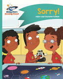 Reading Planet - Sorry! - Turquoise: Comet Street Kids (ISBN: 9781471881671)