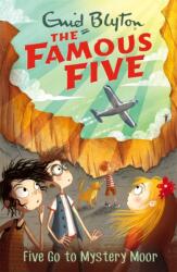Famous Five: Five Go To Mystery Moor (ISBN: 9781444935134)