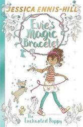Evie's Magic Bracelet: The Enchanted Puppy - Jessica Ennis-Hill (ISBN: 9781444934403)