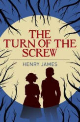 Turn of the Screw - Henry James (ISBN: 9781784287054)