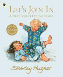 Let's Join In - Shirley Hughes (ISBN: 9781406365979)