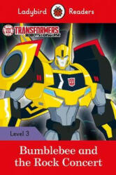 Transformers. Bumblebee And The Rock Concert (ISBN: 9780241298671)