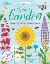 Kew My First Garden Activity and Sticker Book - Christine Pym (ISBN: 9781408879283)