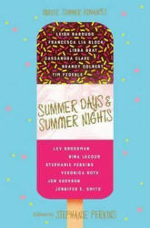 Summer Days and Summer Nights - PERKINS STEPHANIE (ISBN: 9781509809905)