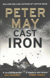 Cast Iron - Peter May (ISBN: 9781782062318)