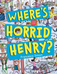 Where's Horrid Henry? (ISBN: 9781510101296)