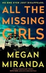All the Missing Girls (ISBN: 9781786490834)