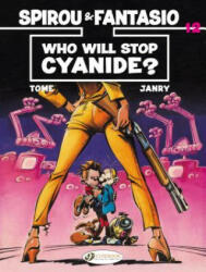 Spirou & Fantasio Vol. 12: Who Will Stop Cyanide? - Tome (ISBN: 9781849183550)
