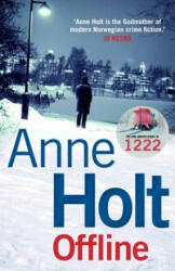 Offline - Anne Holt, Anne Bruce (ISBN: 9781782398806)