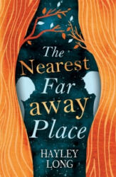 Nearest Faraway Place - Hayley Long (ISBN: 9781471406263)