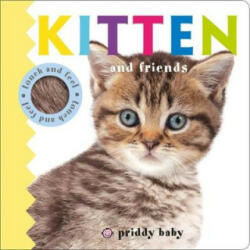 Kitten and Friends - Priddy Roger (ISBN: 9781783415441)
