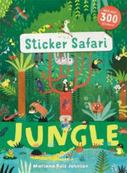 Sticker Safari: Jungle - M RUIZ-JOHNSON (ISBN: 9781783708024)