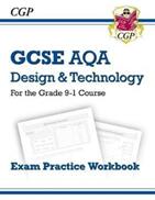 Grade 9-1 GCSE Design & Technology AQA Exam Practice Workbook (ISBN: 9781782947530)