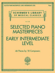 Selected Piano Masterpieces - Early Intermediate - Hal Leonard Corp (ISBN: 9781495088001)