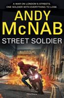 Street Soldier (ISBN: 9780552574075)