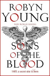 Sons of the Blood - Robyn Young (ISBN: 9781444777734)