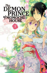 Demon Prince of Momochi House, Vol. 9 - Aya Shouoto (ISBN: 9781421593463)