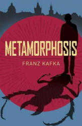 Metamorphosis - Franz Kafka (ISBN: 9781788282437)