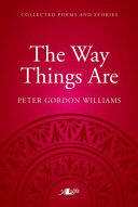 Way Things Are The - A Collection of Poems and Stories (ISBN: 9781784614447)