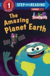 Amazing Planet Earth (StoryBots) - Jibjab Bros Studios (ISBN: 9781524718572)