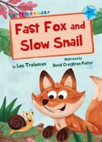 Fast Fox and Slow Snail (ISBN: 9781848862951)