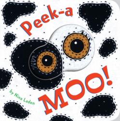 Peek-A Moo! (ISBN: 9781452154749)