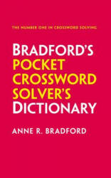 Bradford's Pocket Crossword Solver's Dictionary - Anne R. Bradford (ISBN: 9780008248826)
