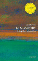 Dinosaurs: A Very Short Introduction (ISBN: 9780198795926)