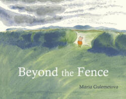 Beyond the Fence - Maria Gulemetova, Maria Gulemetova (ISBN: 9781846439308)