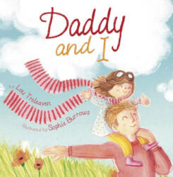 Daddy and I - LOU TRELEAVEN (ISBN: 9781848862807)