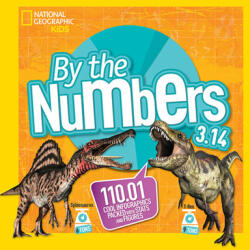 By the Numbers 3.14: 110.01 Cool Infographics Packed with STATS and Figures (ISBN: 9781426328657)