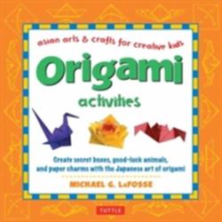 Origami Activities - Michael G. LaFosse (ISBN: 9780804849791)