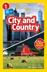 National Geographic Kids Readers: City/Country - Jody Jensen Shaffer (ISBN: 9781426328862)