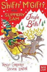 Shifty McGifty and Slippery Sam: Jingle Bells! (ISBN: 9780857639622)