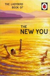 The Ladybird Book of The New You (ISBN: 9780718188856)