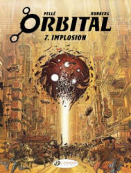 Orbital 7 - Implosion - Sylvain Runberg (ISBN: 9781849183789)