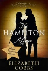 Hamilton Affair - Elizabeth Cobbs (ISBN: 9781473650817)
