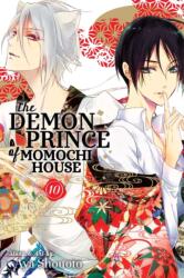 Demon Prince of Momochi House, Vol. 10 - Aya Shouoto (ISBN: 9781421595788)