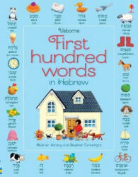 First Hundred Words in Hebrew - Mairi Mackinnon, Heather Amery (ISBN: 9781474938266)