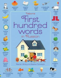 First Hundred Words in Russian - Heather Amery, Mairi Mackinnon (ISBN: 9781474938297)