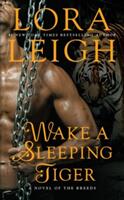Wake a Sleeping Tiger (ISBN: 9780515154009)