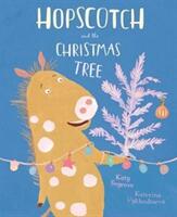 Hopscotch and the Christmas Tree (ISBN: 9781910265451)