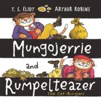 Mungojerrie and Rumpelteazer (ISBN: 9780571324866)