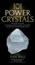 101 Power Crystals - Judy Hall (2011)