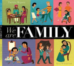 We Are Family - Patricia Hegarty (ISBN: 9781848576438)