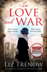 In Love and War - Liz Trenow (ISBN: 9781509825080)