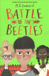 Battle of the Beetles - M. G. Leonard (ISBN: 9781910002780)